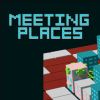 Meeting Places